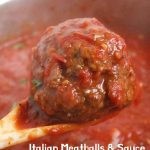 Traditional Italian Meatballs & Sauce