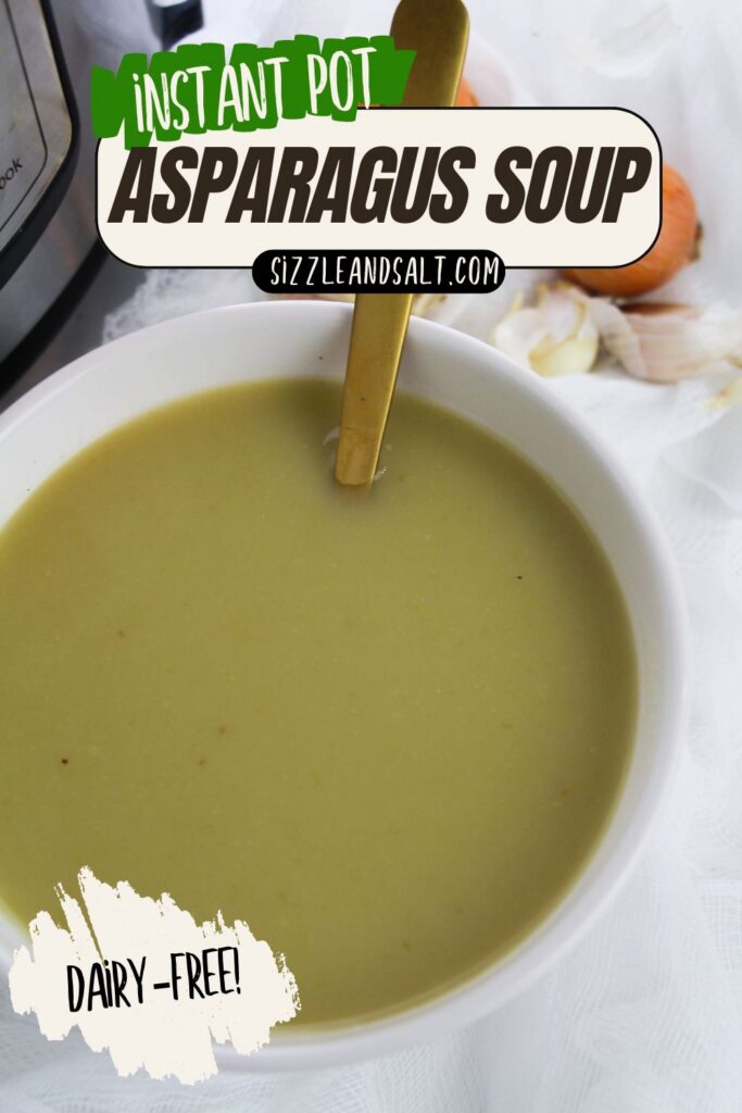 Low Carb Instant Pot Asparagus soup - a creamy, rich asparagus soup made without any dairy! This step-by-step recipe includes tips to make this soup low-carb, as well.